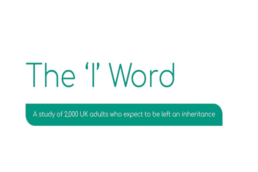  ‘The ‘I’ Word’ – exclusive findings on inheritance from Tower Street Finance