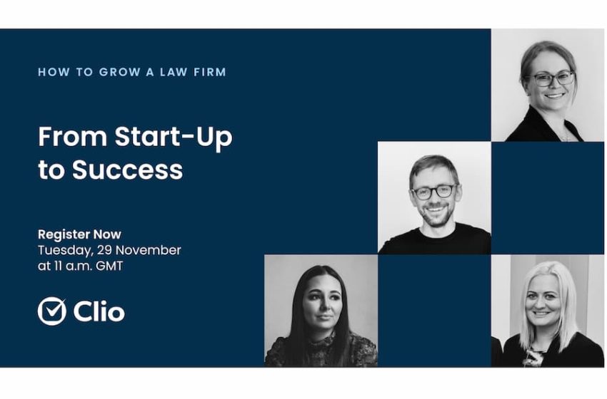  Free online event from Clio: How to grow a law firm: From start-up to success