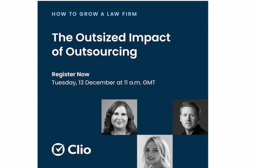  Free Clio webinar: How to grow a law firm with outsourcing